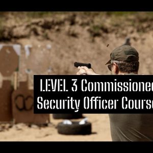 Level 3 Commissioned Security Officer Training
